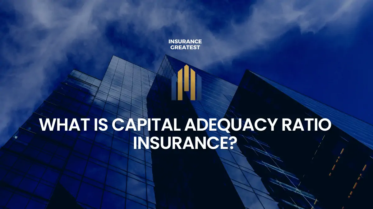 Capital Adequacy Ratio (CAR)